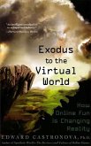 Exodus to the Virtual World (eBook, ePUB)