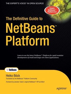 The Definitive Guide to NetBeans Platform (eBook, PDF) - Bock, Heiko
