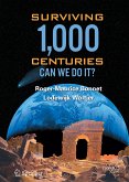 Surviving 1000 Centuries (eBook, PDF)