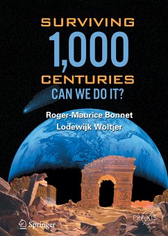 Surviving 1000 Centuries (eBook, PDF) - Bonnet, Roger-Maurice; Woltjer, Lodewyk