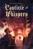 The Canticle of Whispers (eBook, ePUB)