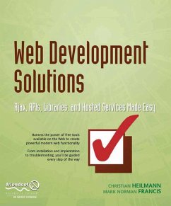 Web Development Solutions (eBook, PDF) - Heilmann, Christian; Francis, Mark Norm Norman