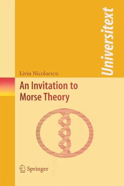An Invitation to Morse Theory (eBook, PDF) - Nicolaescu, Liviu