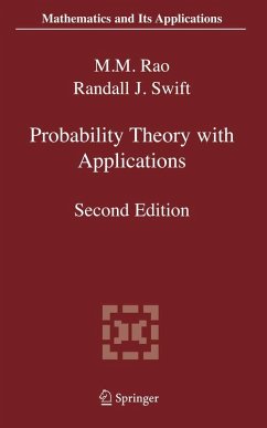 Probability Theory with Applications (eBook, PDF) - Rao, Malempati M.; Swift, Randall J.