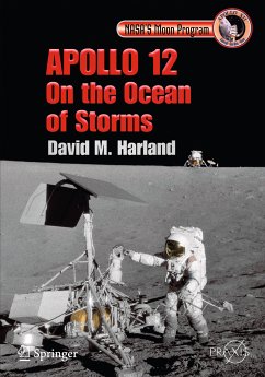 Apollo 12 - On the Ocean of Storms (eBook, PDF) - Harland, David M.