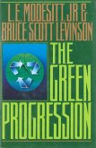 The Green Progression (eBook, ePUB) The Green Progression (eBook, ePUB)