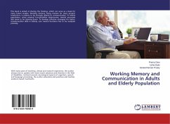 Working Memory and Communication in Adults and Elderly Population - Devi, Prema;Dalvi, Usha;Prusty, Venkat Raman