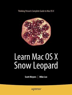 Learn Mac OS X Snow Leopard (eBook, PDF) - Lee, Mike; Meyers, Scott