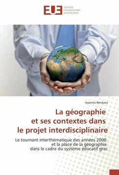 La géographie et ses contextes dans le projet interdisciplinaire - Rentzos, Ioannis