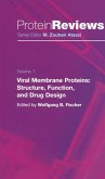 Viral Membrane Proteins: Structure, Function, and Drug Design (eBook, PDF)