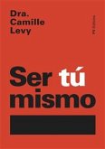 Ser Tú Mismo (eBook, ePUB)