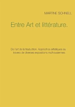 Entre Art et littérature. - Schnell, Martine