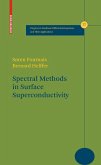 Spectral Methods in Surface Superconductivity (eBook, PDF)
