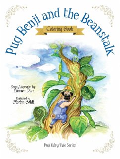 Pug Benji and the Beanstalk - Coloring Book - Darr, Laurren