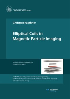 Elliptical Coils in Magnetic Particle Imaging - Kaethner, Christian