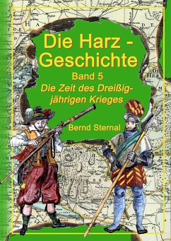 Die Harz - Geschichte 5 - Sternal, Bernd