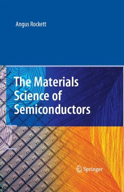 The Materials Science of Semiconductors (eBook, PDF) - Rockett, Angus
