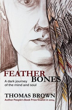 Featherbones - Brown, Thomas