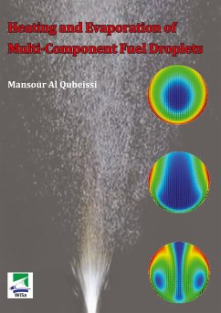 Heating and Evaporation of Multi-Component Fuel Droplets - Al Qubeissi, Mansour