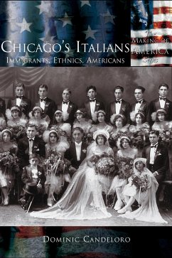 Chicago's Italians - Candeloro, Dominic