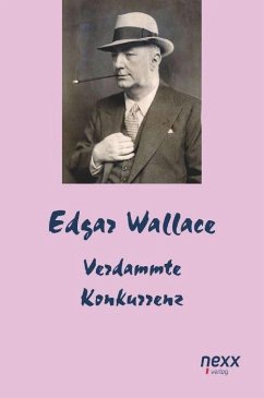 Verdammte Konkurrenz - Wallace, Edgar