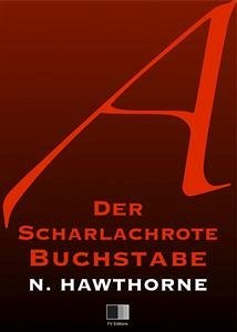 Der scharlachrote Buchstabe (eBook, ePUB) - Hawthorne, Nathaniel