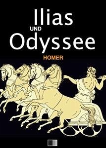 Ilias und Odyssee (eBook, ePUB) - Homer