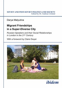 Migrant Friendships in a Super-Diverse City - Malyutina, Darya