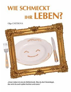 Cover Wie schmeckt Ihr Leben?