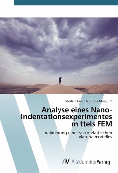 Analyse eines Nano­indentationsexperimentes mittels FEM