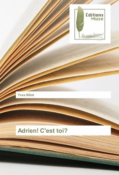 Adrien! C'est toi? - Billot, Yves