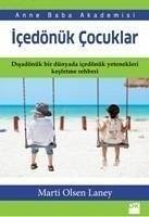 Icedönük Cocuklar