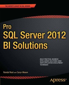 Pro SQL Server 2012 BI Solutions (eBook, PDF) - Root, Randal; Mason, Caryn