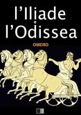 L'Iliade e l'Odissea (eBook, ePUB)