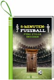 5-Minuten-Fußball fürs stille Örtchen 5-Minuten-Fußball fürs stille Örtchen