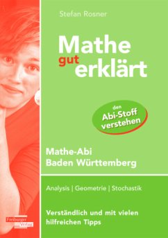 Mathe gut erklärt, Gymnasium Baden-Württemberg - Rosner, Stefan