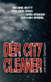 Der City-Cleaner