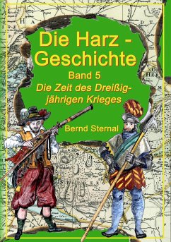 Die Harz - Geschichte 5 - Sternal, Bernd