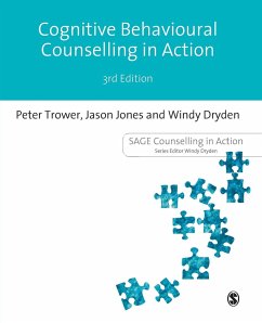 Cognitive Behavioural Counselling in Action - Trower, Peter;Jones, Jason;Dryden, Windy