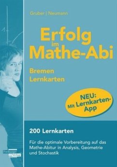 Erfolg im Mathe-Abi Lernkarten mit App Bremen - Gruber, Helmut;Neumann, Robert