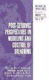 Post-Genomic Perspectives in Modeling and Control of Breathing (eBook, PDF)