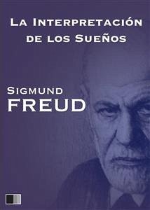 La interpretación de los sueños (eBook, ePUB) - Freud, Sigmund