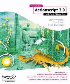 Foundation ActionScript 3.0 with Flash CS3 and Flex (eBook, PDF) - McSharry, Sean; Yardface, Gerald; Webster, Steve