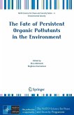 The Fate of Persistent Organic Pollutants in the Environment (eBook, PDF)