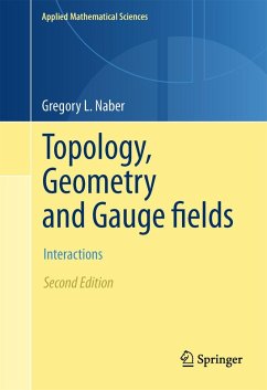 Topology, Geometry and Gauge fields (eBook, PDF) - Naber, Gregory L.