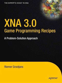 XNA 3.0 Game Programming Recipes (eBook, PDF) - Grootjans, Riemer