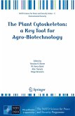 The Plant Cytoskeleton: a Key Tool for Agro-Biotechnology (eBook, PDF)