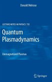 Quantum Plasmadynamics (eBook, PDF)