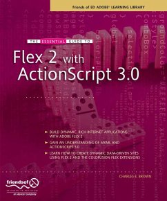 The Essential Guide to Flex 2 with ActionScript 3.0 (eBook, PDF) - Brown, Charles