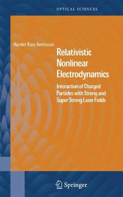 Relativistic Nonlinear Electrodynamics (eBook, PDF) - Avetissian, Hamlet Karo